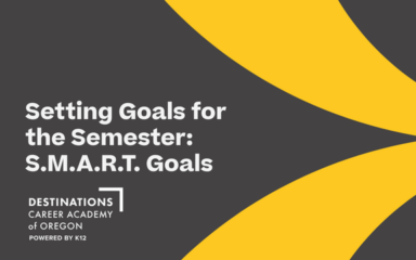 Setting Goals for the Semester: S.M.A.R.T. Goals